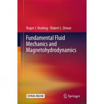 Vitalsource Technologies, Inc. Fundamental Fluid Mechanics And Magnetohydrodynamics