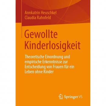 Gewollte Kinderlosigkeit