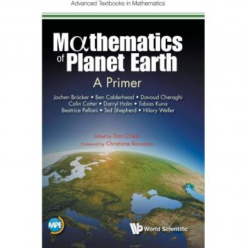 Mathematics Of Planet Earth: A Primer