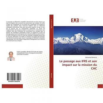 Le passage aux IFRS et son impact sur la mission du CAC, Ratgeber von Mohamed Mimouni