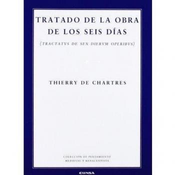 Tratado de la obra de los seis días = tratatvs de sex dierrvn operibus