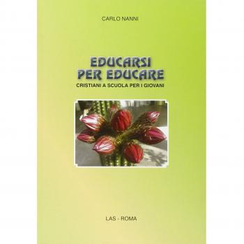 Educarsi per educare. Cristiani a scuola per i giovani