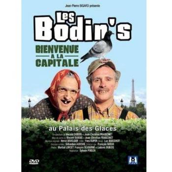 Nouvelle édition DVD Les Bodin's – Bienvenue à la Capitale