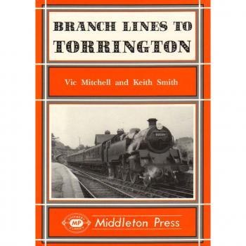 Branch Lines to Torrington: from Barnstable to Halwill Junction