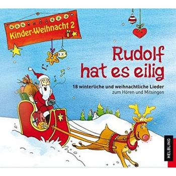 Rudolf hat es eilig