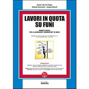 Lavori in quota su funi. Con Contenuto digitale per download e accesso on line
