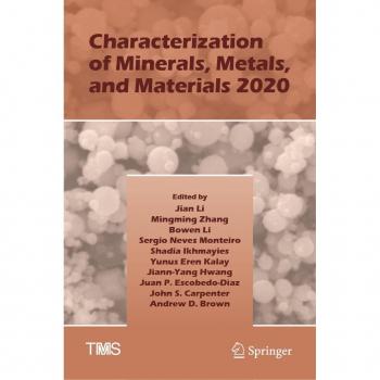 Characterization of Minerals Metals and Materials 2020