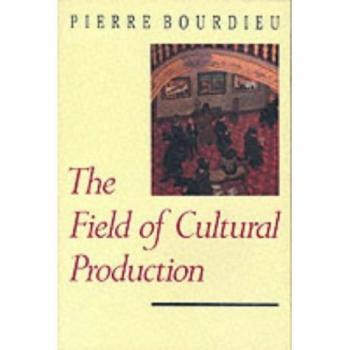Field Of Cultural Production