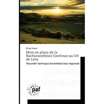 Canon Olivier: Rachianesthésie Continue