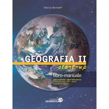 Geografia start up. Manuale e libro laboratorio (Vol. 2)