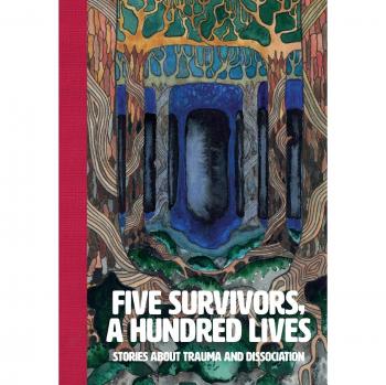Five Survivors a Hundred Lives: Stories about Trauma and Dissociation