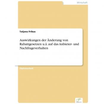 Auswirkungen der Änderung von Rabattgesetzen u.ä. auf das Anbieter