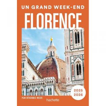 Florence. Un Grand Week-end