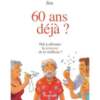 60 ans déjà ?