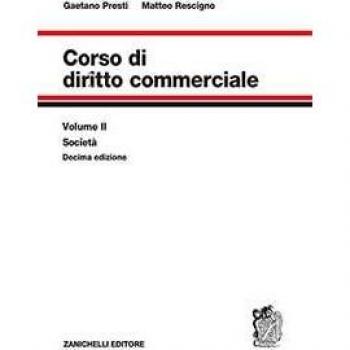 Corso di diritto commerciale. Vol. 2: Società