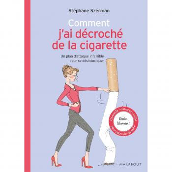 Comment j'ai décroché de la cigarette