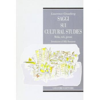 Saggi sui cultural studies. Media, rock, giovani