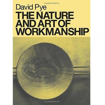 The Nature and Art of Workmanship