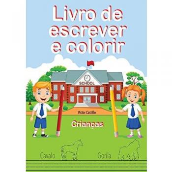 Livro de Escrever e Colorir (Edição em letras grandes)