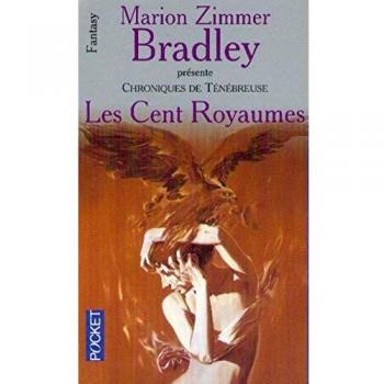 Chroniques de Ténébreuse, Tome 3 : Les Cent Royaumes (Science Fiction)