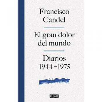 El gran dolor del mundo: Diarios