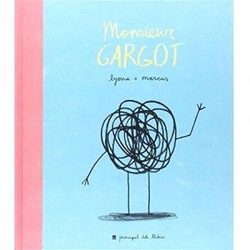 MONSIEUR GARGOT