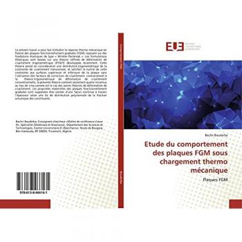 Etude du comportement des plaques FGM sous chargement thermo mécanique: Plaques FGM