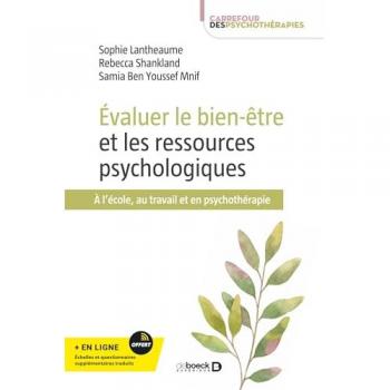 Évaluer le bien-être et les ressources psychologiques
