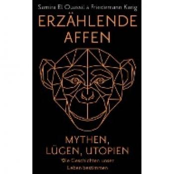 El Ouassil, Samira: Erzählende Affen