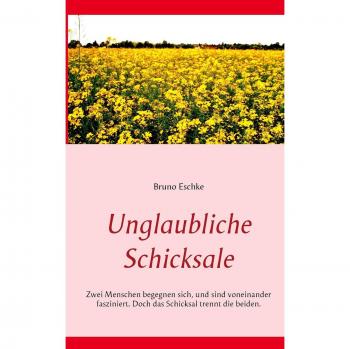 Unglaubliche Schicksale: Zwei Menschen begegnen sich und sind voneinander fasziniert. Doch das Schicksal trennt die beiden.