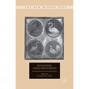 Rethinking Chaucerian Beasts