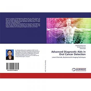 Advanced Diagnostic Aids in Oral Cancer Detection: Latest Chairside, Biochemical & Imaging Techniques