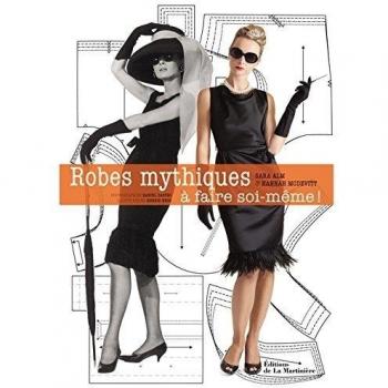 Robes mythiques ... à faire soi-même !