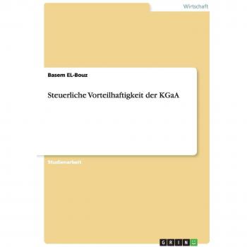 Steuerliche Vorteilhaftigkeit der KGaA
