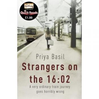 Strangers on the 16:02 (Quick Reads 2011)