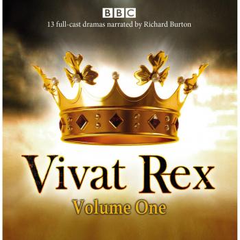 Vivat Rex: Volume One