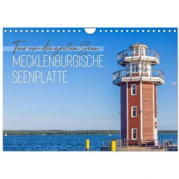 Tour um die großen Seen der Mecklenburgischen Seenplatte (Wandkalender 2025 DIN A4 quer) CALVENDO Monatskalender