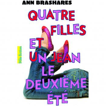 Quatre filles et un jean, Tome 2 : Le deuxième été