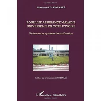 Pour une assurance maladie universelle en Côte d'Ivoire: Réformer le système de tarification