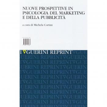 Nuove prospettive in psicologia del marketing e della pubblicità
