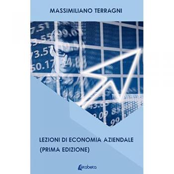 Lezioni di economia aziendale Massimiliano Terragni
