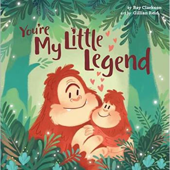 Youre My Little Legend by Bay Clarkson