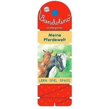 Bandolino. Meine Pferdewelt