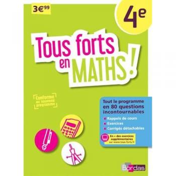 Tous forts en Maths ! 4e