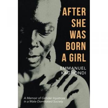 Kaghondi, Emmanuel: After She Was Born a Girl