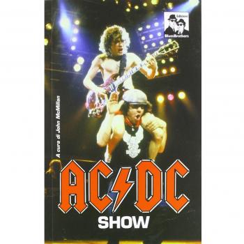 AC/DC show. Angus Young e compagni si raccontano