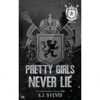 Sylvis: Pretty Girls Never Lie Novella