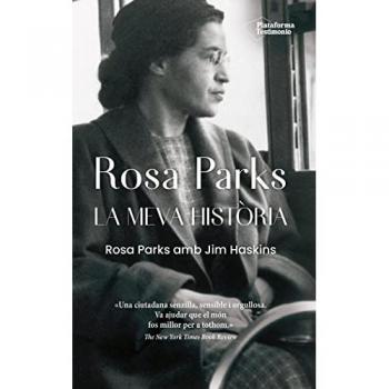 Rosa parks. La meva història
