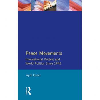 Vitalsource Technologies, Inc. Peace Movements: International Protest And World Politics Since 1945