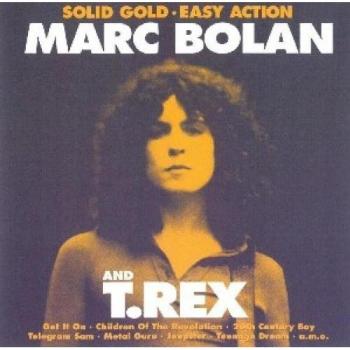 Marc Bolan & T. Rex : Or Solide